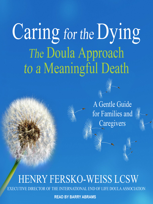 Title details for Caring for the Dying by Henry Fersko-Weiss LCSW - Wait list